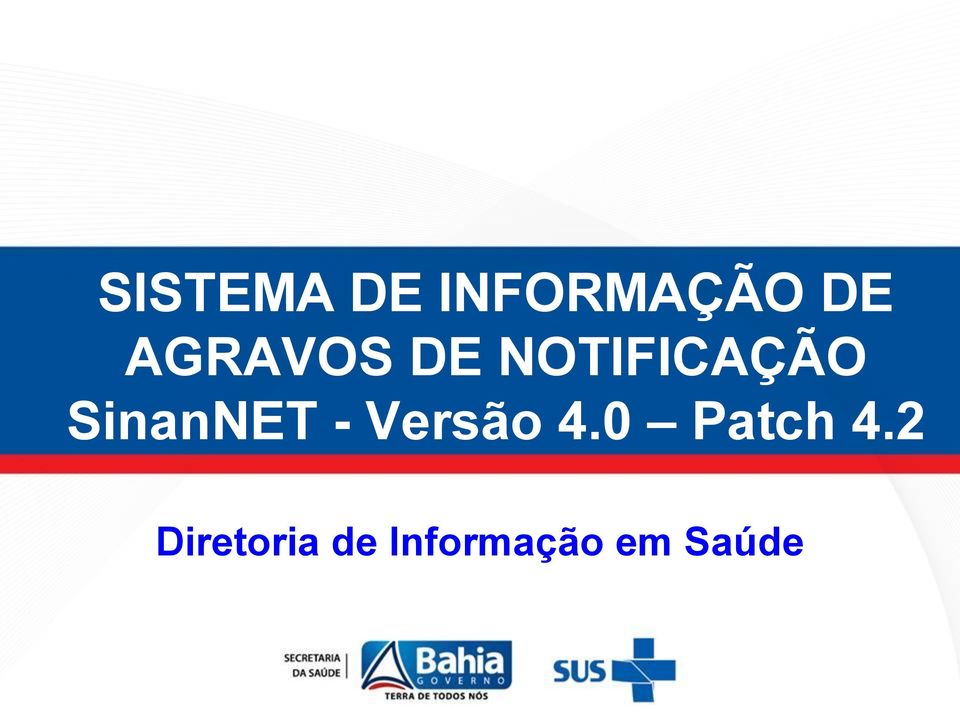 Versão 4.0 Patch 4.