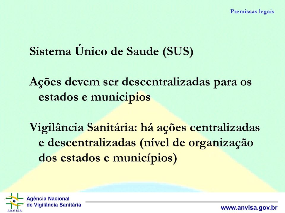 municipios Vigilância Sanitária: há ações