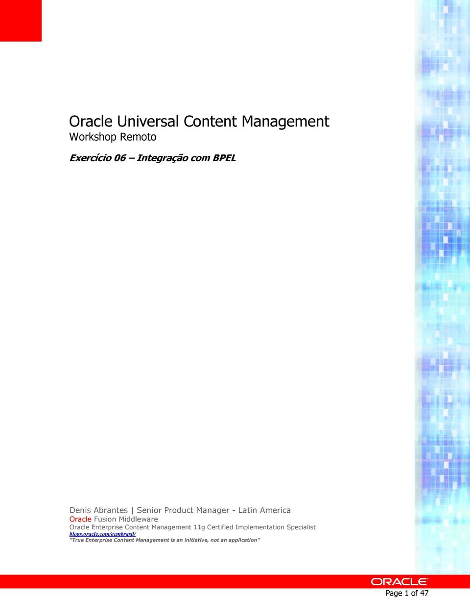 Enterprise Content Management 11g Certified Implementation Specialist blogs.oracle.