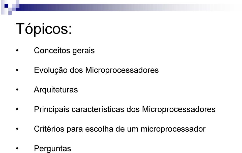 características dos Microprocessadores
