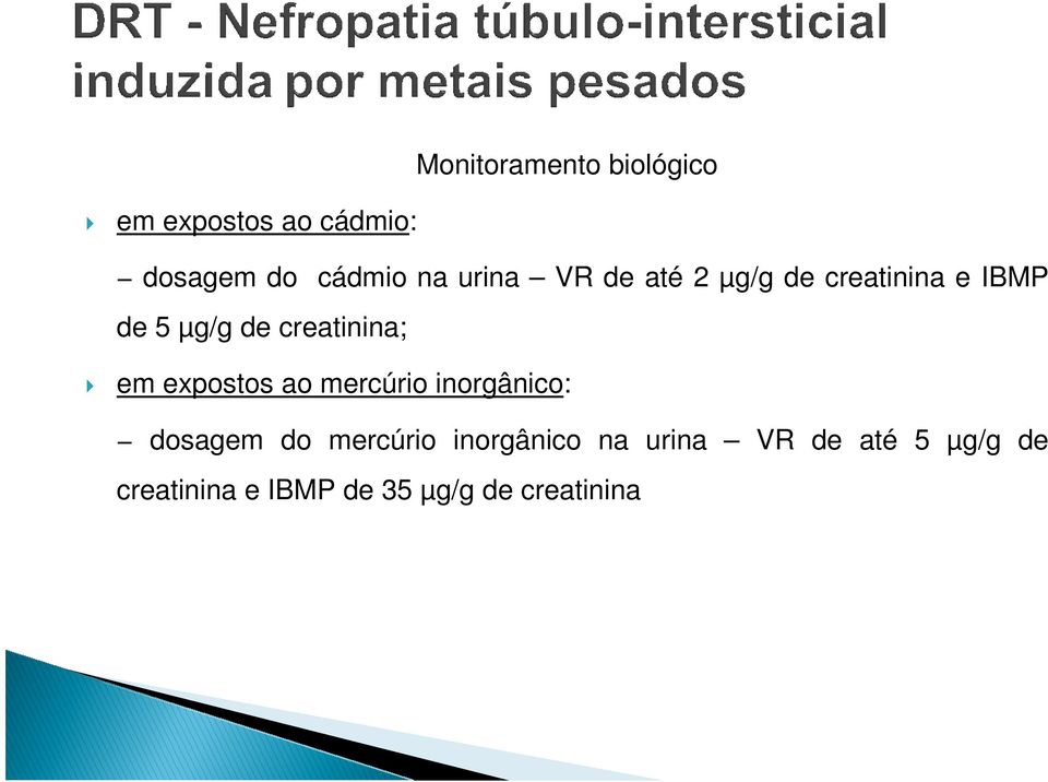 em expostos ao mercúrio inorgânico: dosagem do mercúrio inorgânico