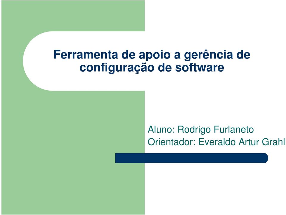 software Aluno: Rodrigo