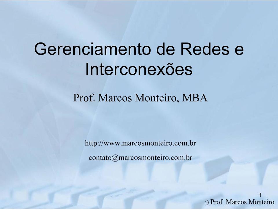 Marcos Monteiro, MBA http://www.