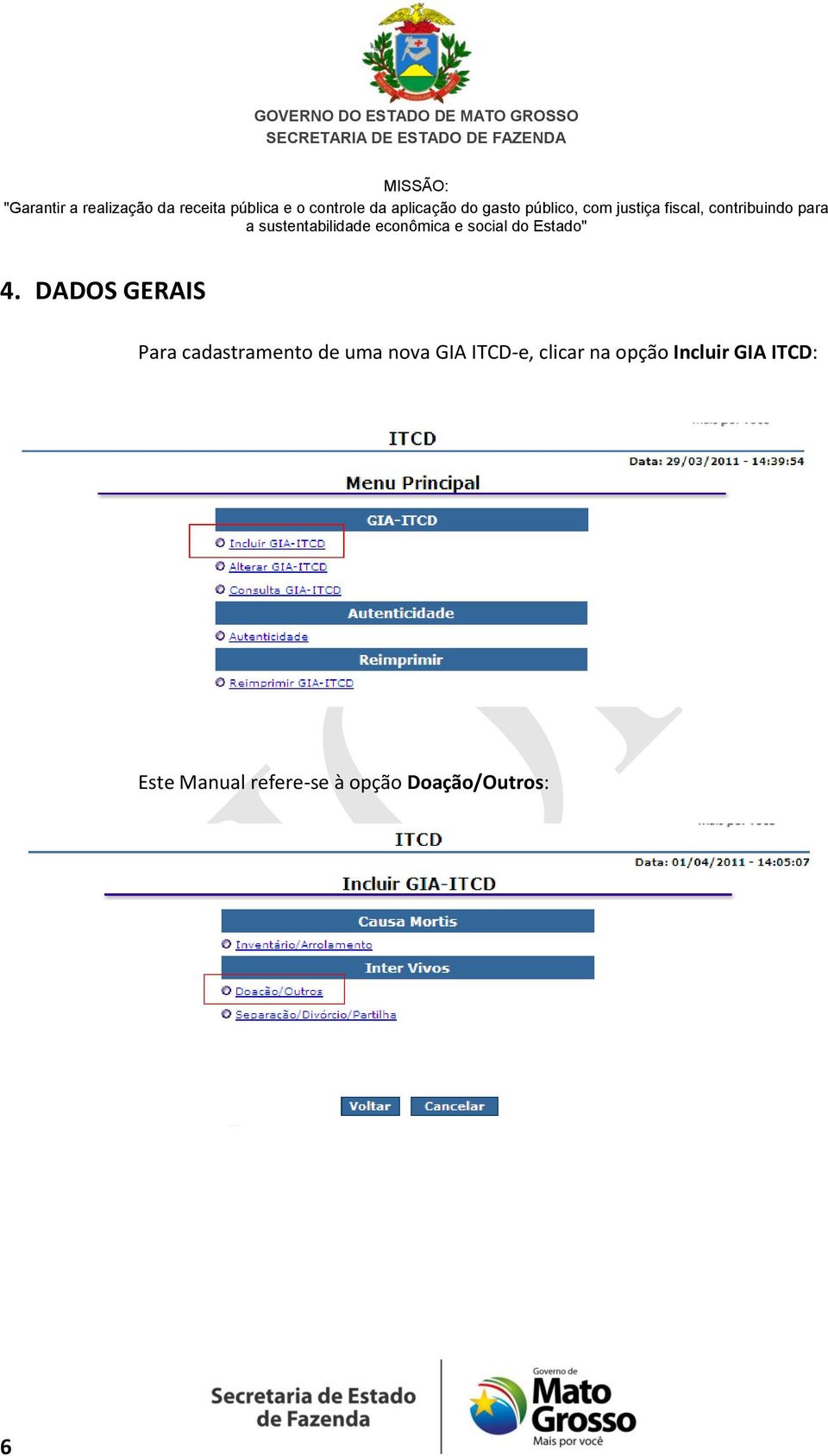 opção Incluir GIA ITCD: Este