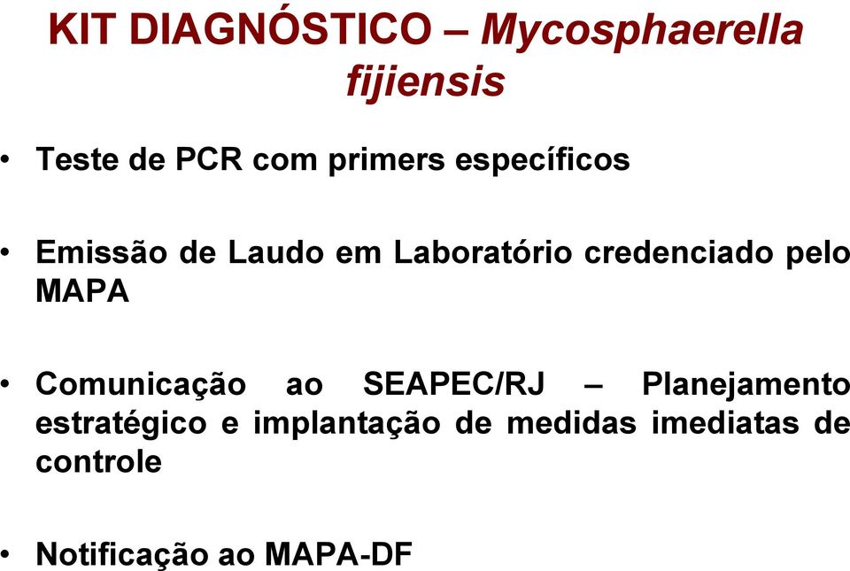 credenciado pelo MAPA Comunicação ao SEAPEC/RJ Planejamento