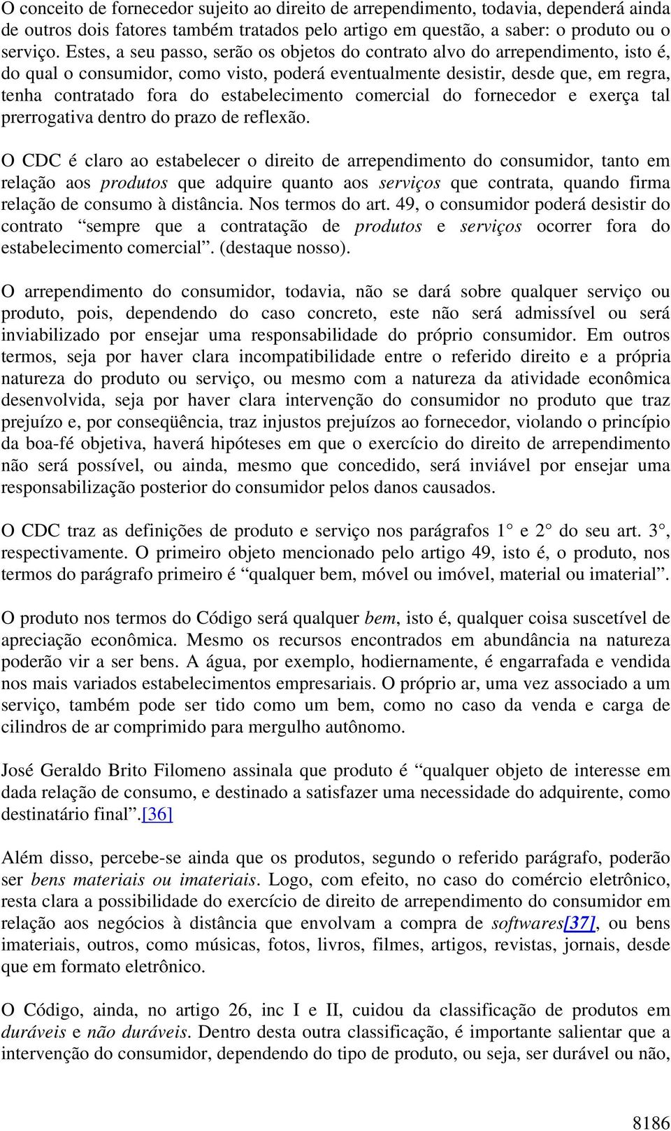 E-COMMERCE E O DIREITO DE ARREPENDIMENTO * E-COMMERCE AND THE RIGHT TO  RETURN UNWANTED MERCHANDISE - PDF Download grátis