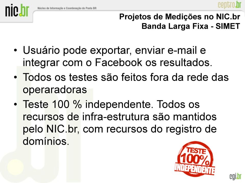 o Facebook os resultados.