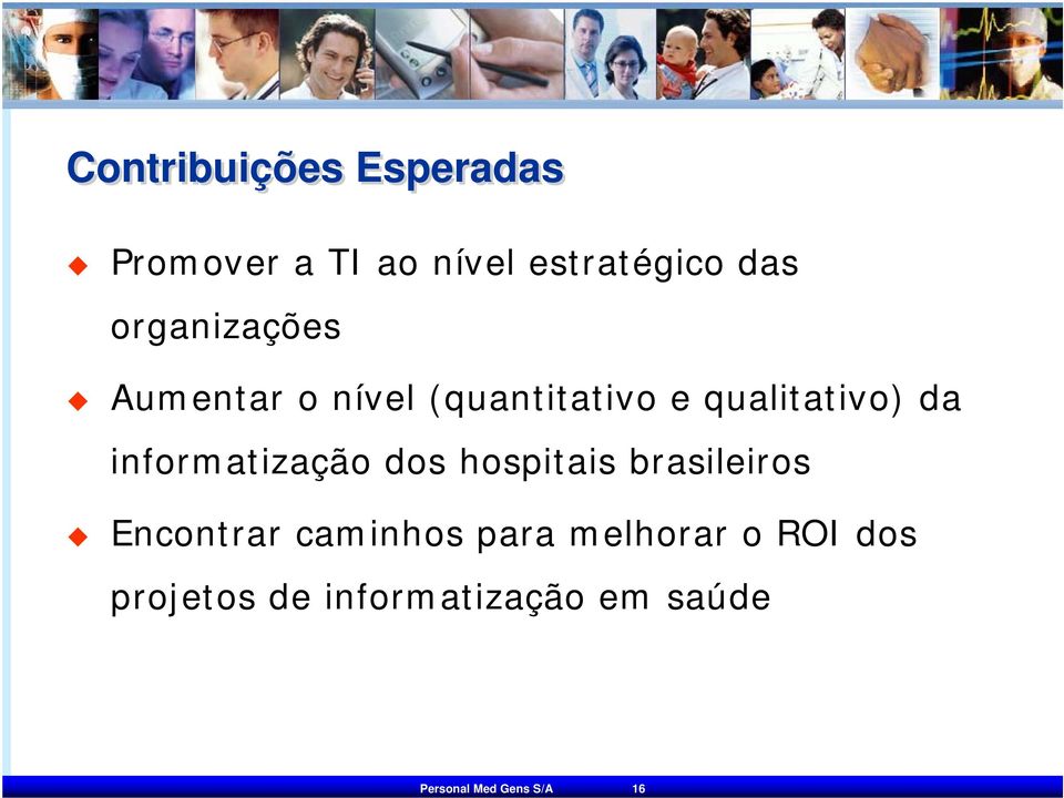 informatização dos hospitais brasileiros Encontrar caminhos para