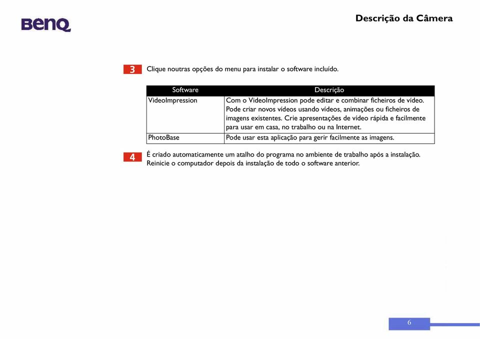 Pode criar novos vídeos usando vídeos, animações ou ficheiros de imagens existentes.