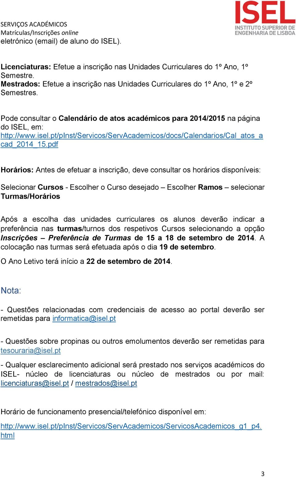 pt/pinst/servicos/servacademicos/docs/calendarios/cal_atos_a cad_2014_15.