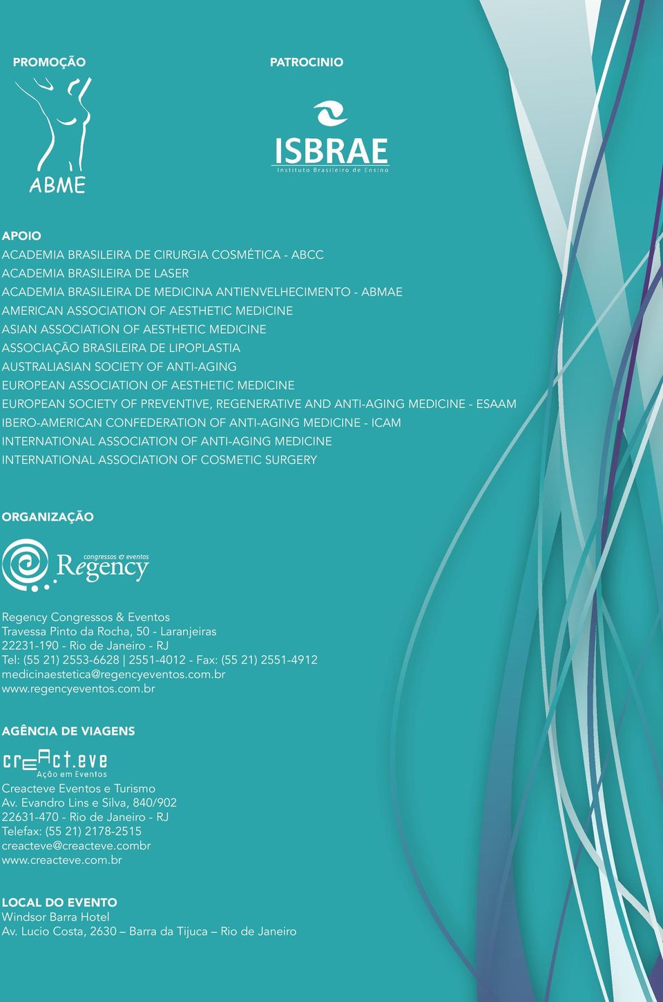REGENERATIVE AND ANTI-AGING MEDICINE - ESAAM IBERO-AMERICAN CONFEDERATION OF ANTI-AGING MEDICINE - ICAM INTERNATIONAL ASSOCIATION OF ANTI-AGING MEDICINE INTERNATIONAL ASSOCIATION OF COSMETIC SURGERY