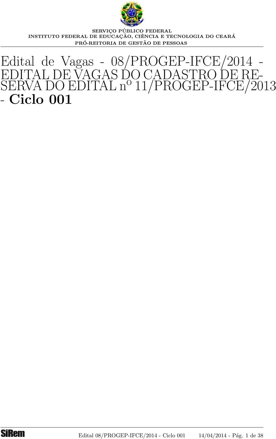 11/PROGEP-IFCE/2013 - Ciclo 001 Edital