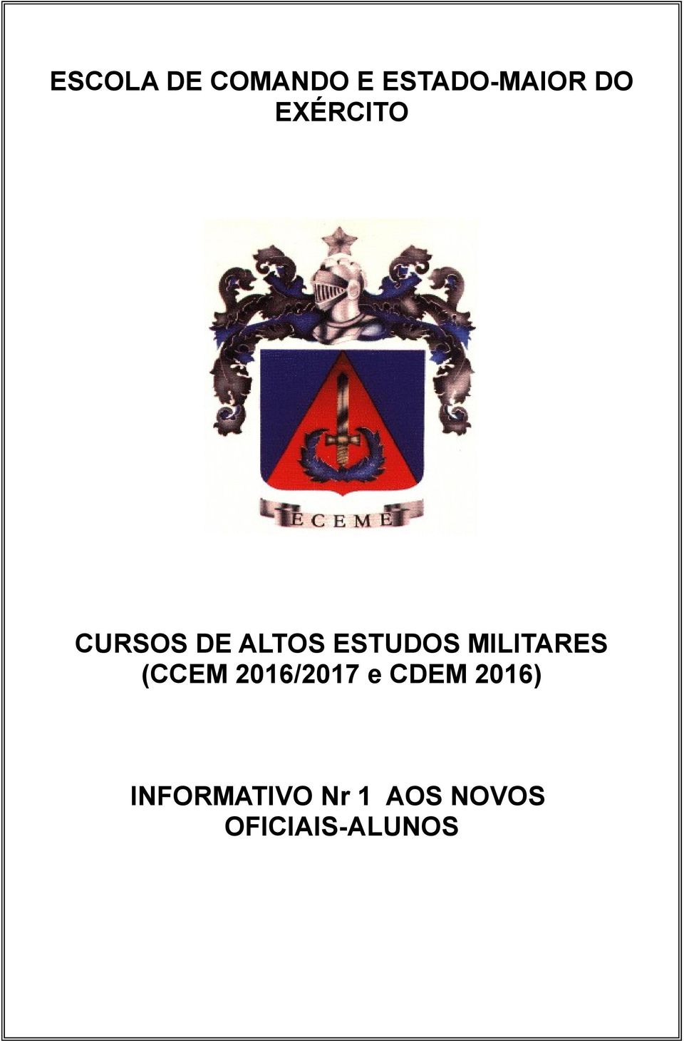 MILITARES (CCEM 2016/2017 e CDEM