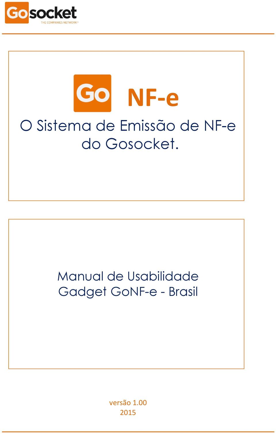 Manual de Usabilidade Gadget GoNF-e