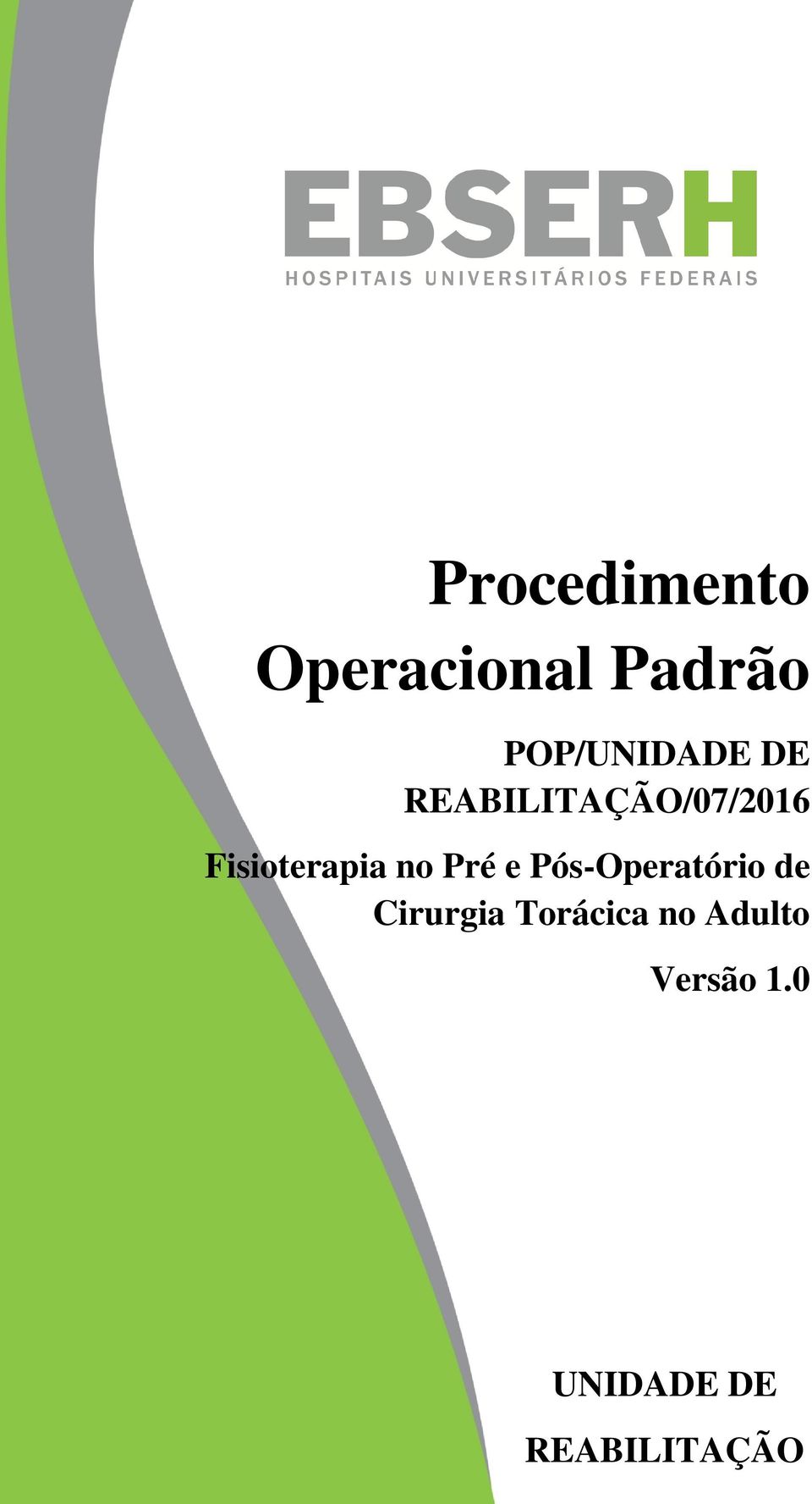 REABILITAÇÃO/07/2016