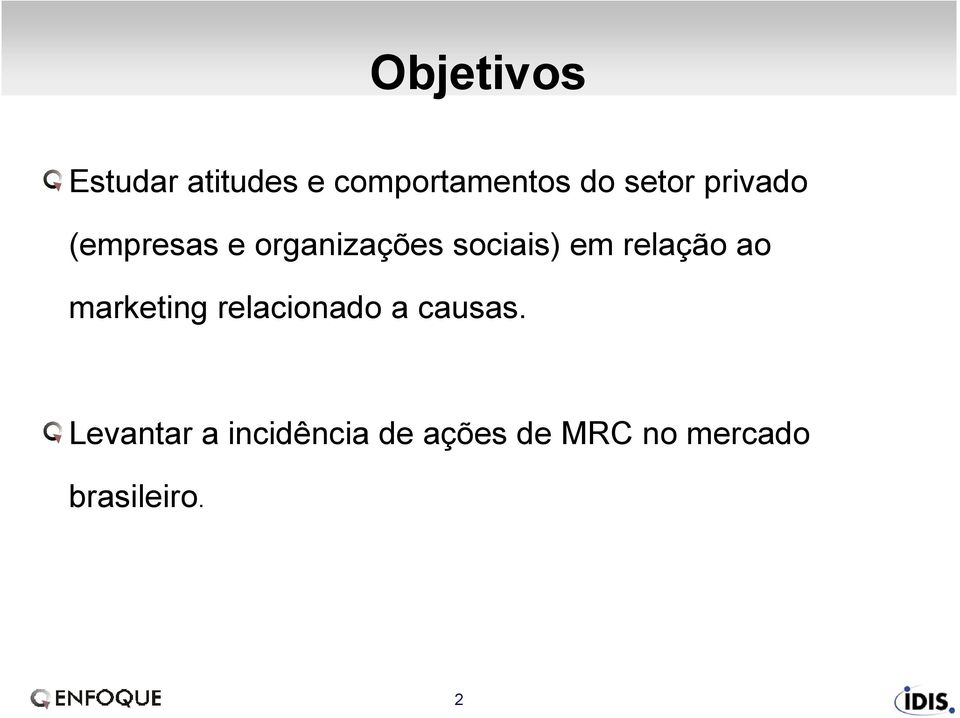 relação ao marketing relacionado a causas.