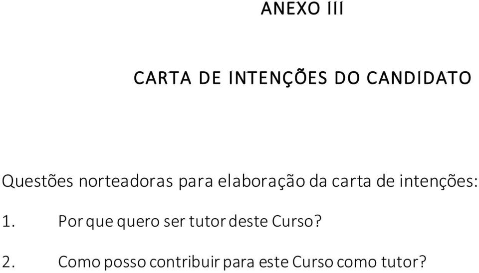 de intenções:.