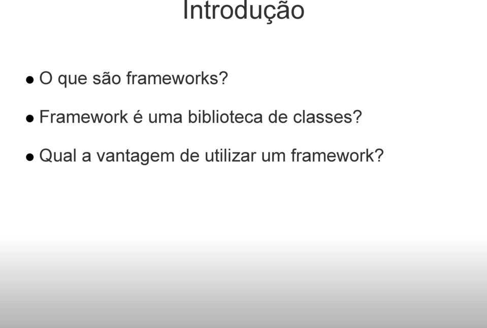 Framework é uma biblioteca