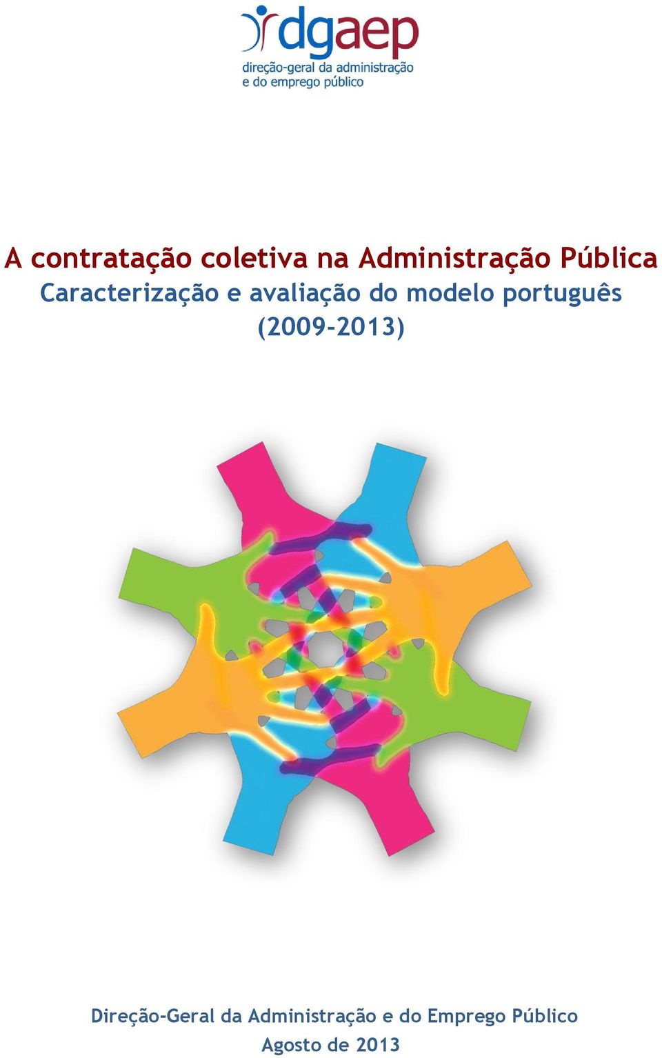 modelo português (2009-2013) Direção-Geral