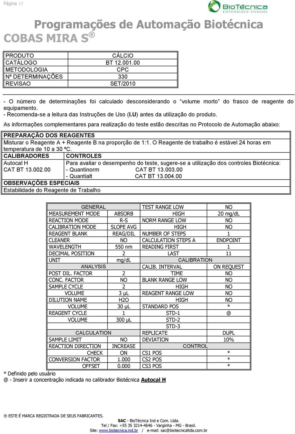 LAST 11 UNIT mg/dl CALIBRATION POST DIL.