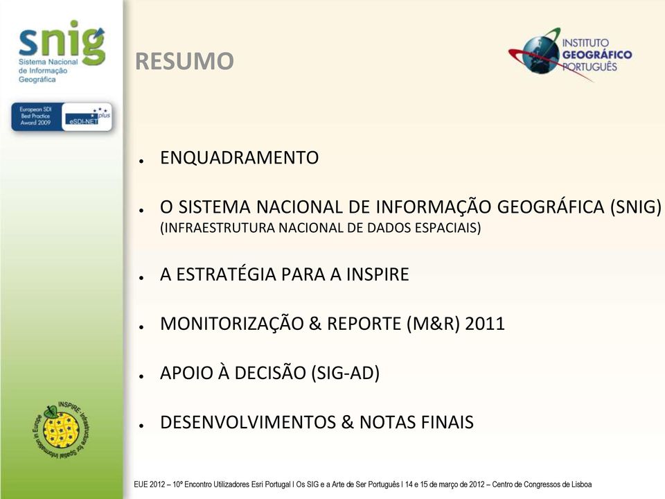 ESPACIAIS) A ESTRATÉGIA PARA A INSPIRE MONITORIZAÇÃO &