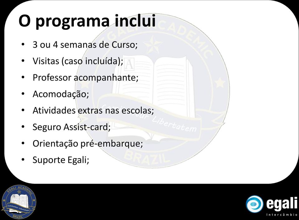 Acomodação; Atividades extras nas escolas;