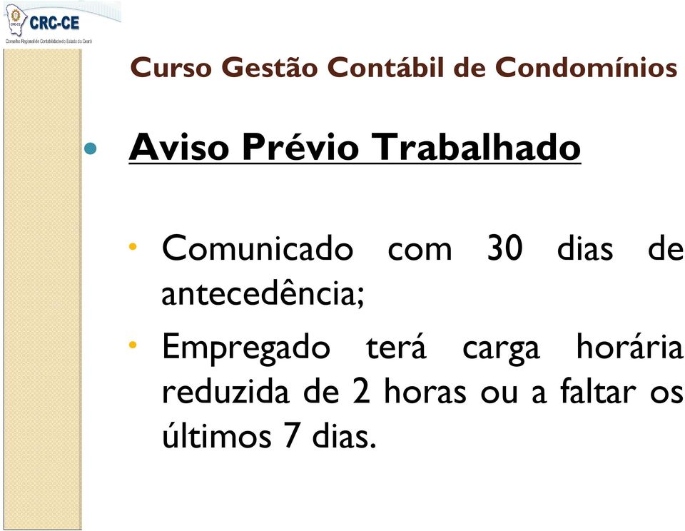 Empregado terá carga horária