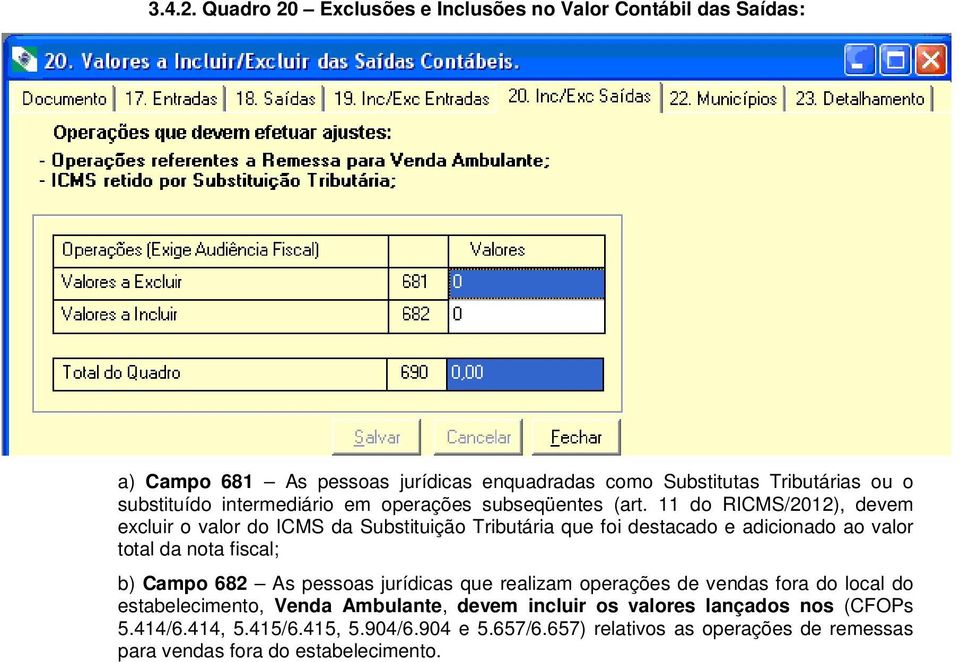 intermediário em operações subseqüentes (art.