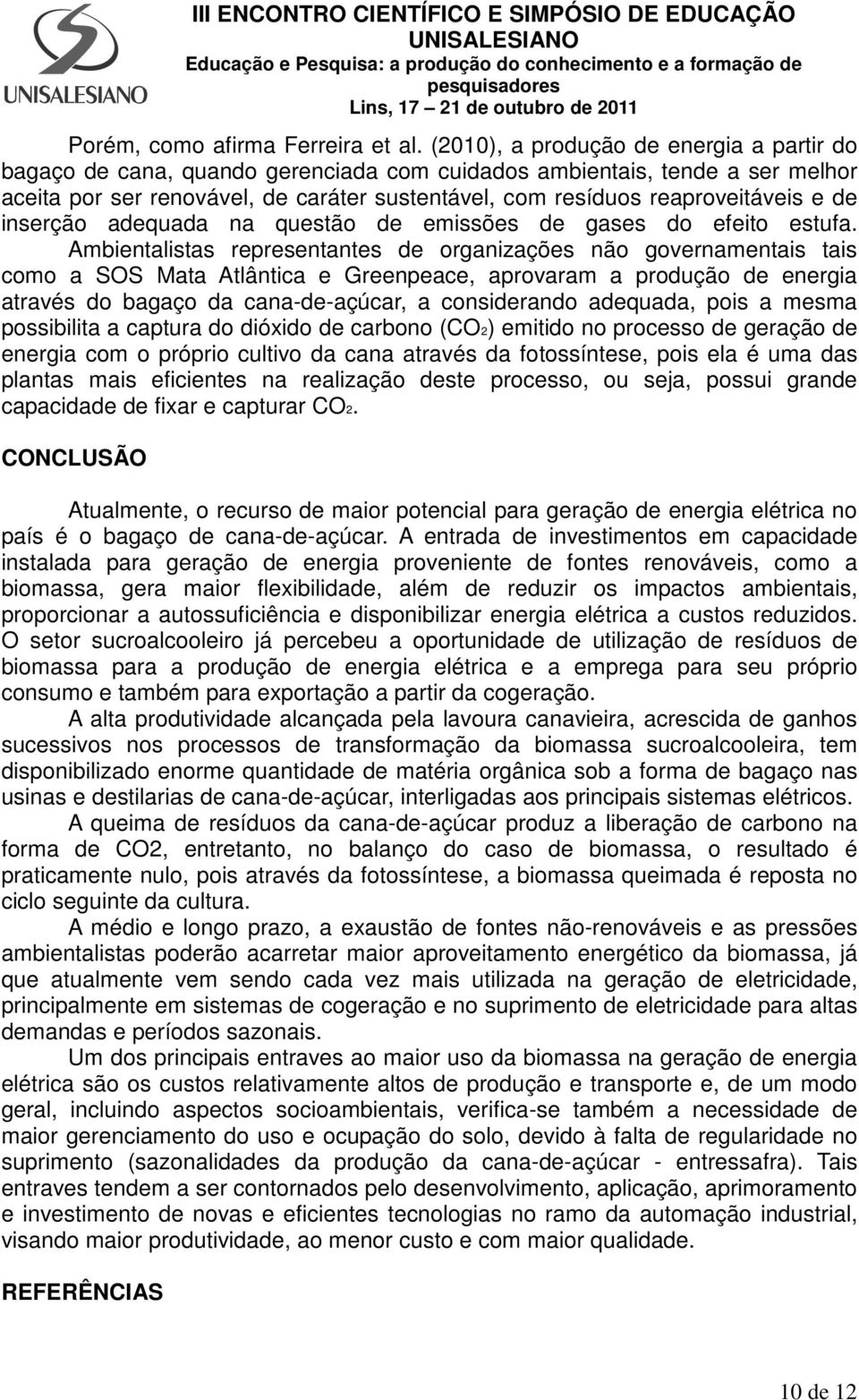 e de inserção adequada na questão de emissões de gases do efeito estufa.