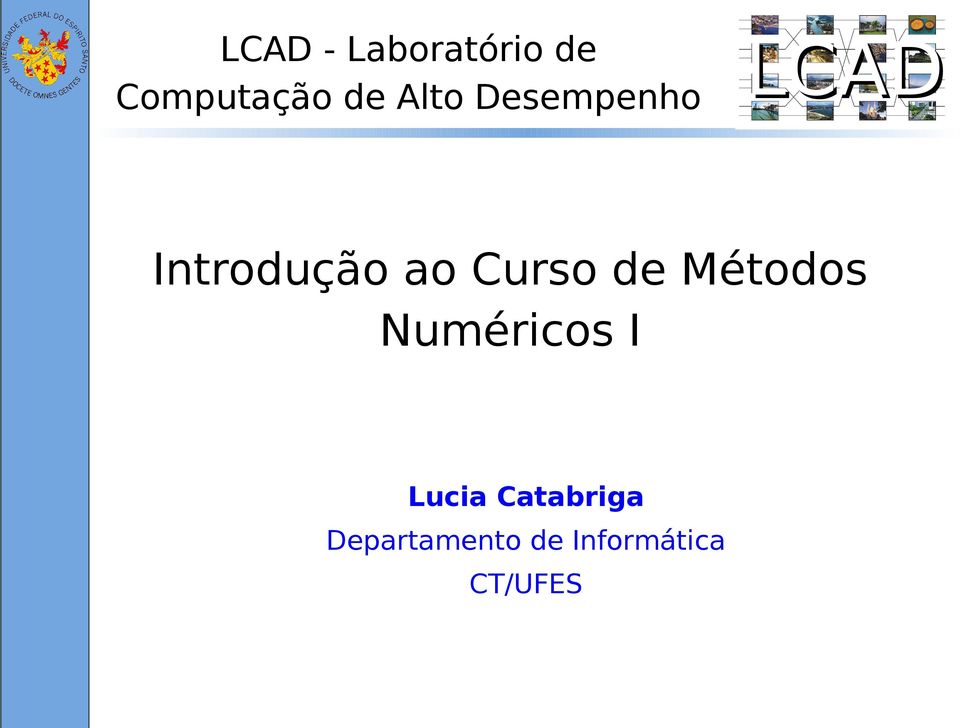 Curso de Métodos Numéricos I Lucia