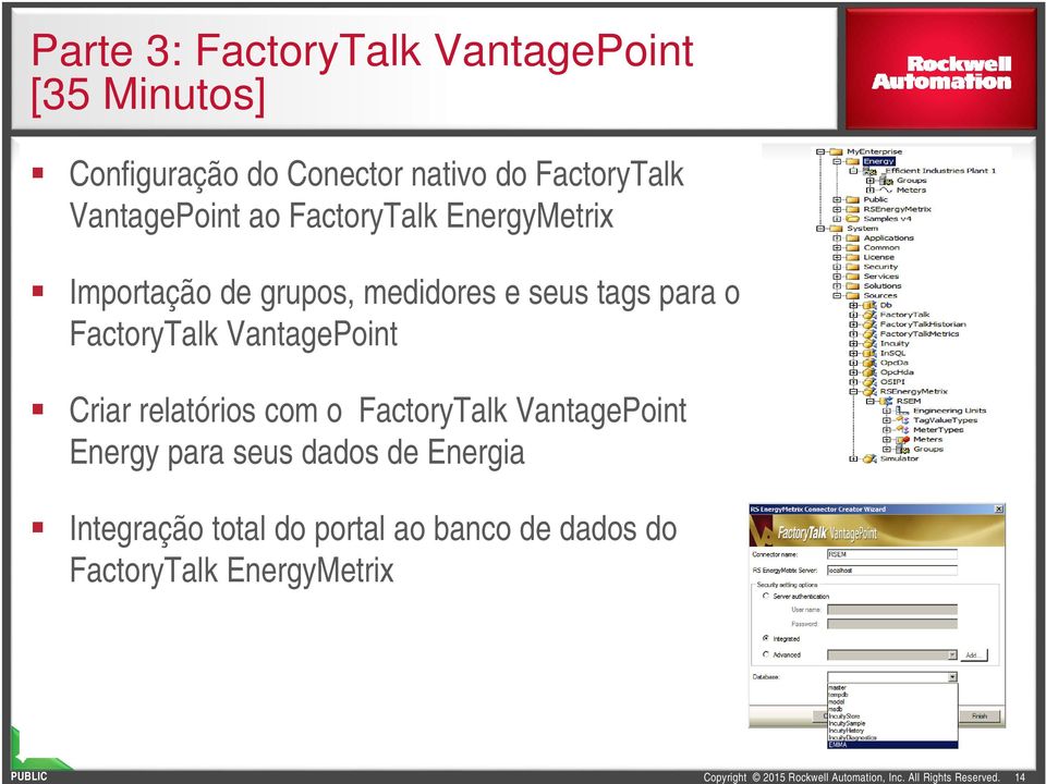 tags para o FactoryTalk VantagePoint Criar relatórios com o FactoryTalk VantagePoint Energy