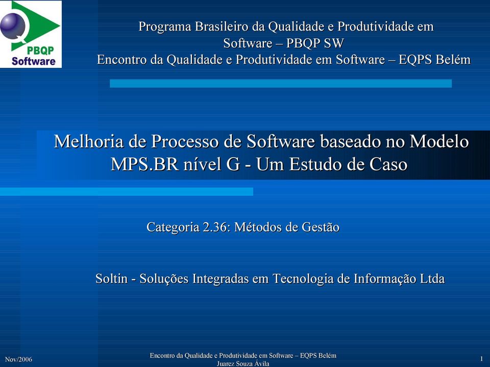 BR nível G - Um Estudo de Caso Categoria 2.