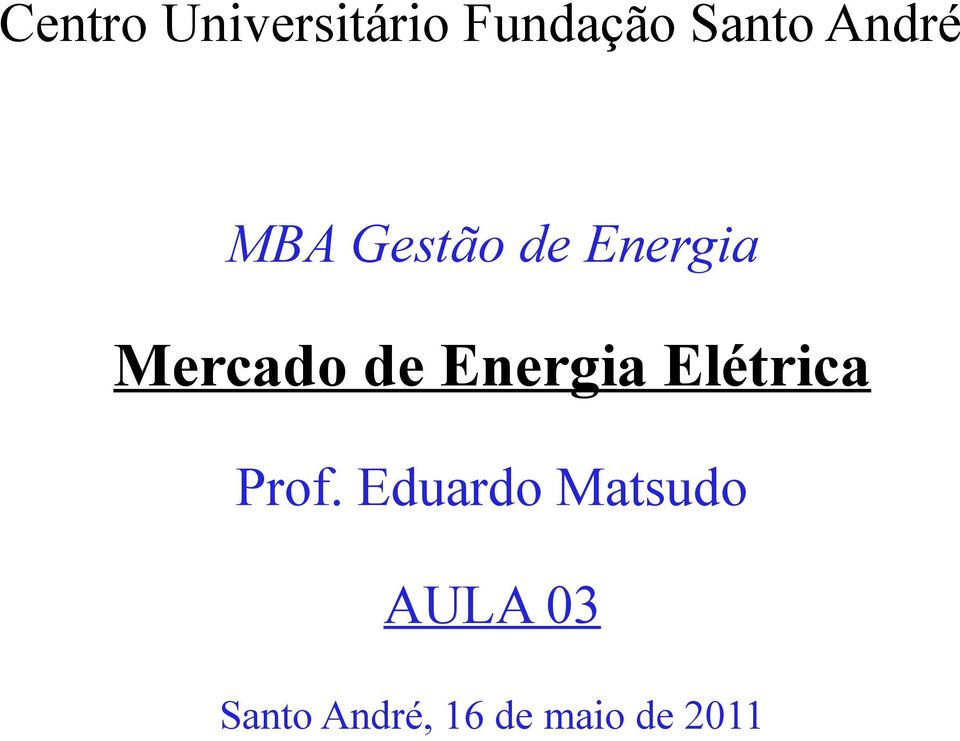 Energia Elétrica Prof.