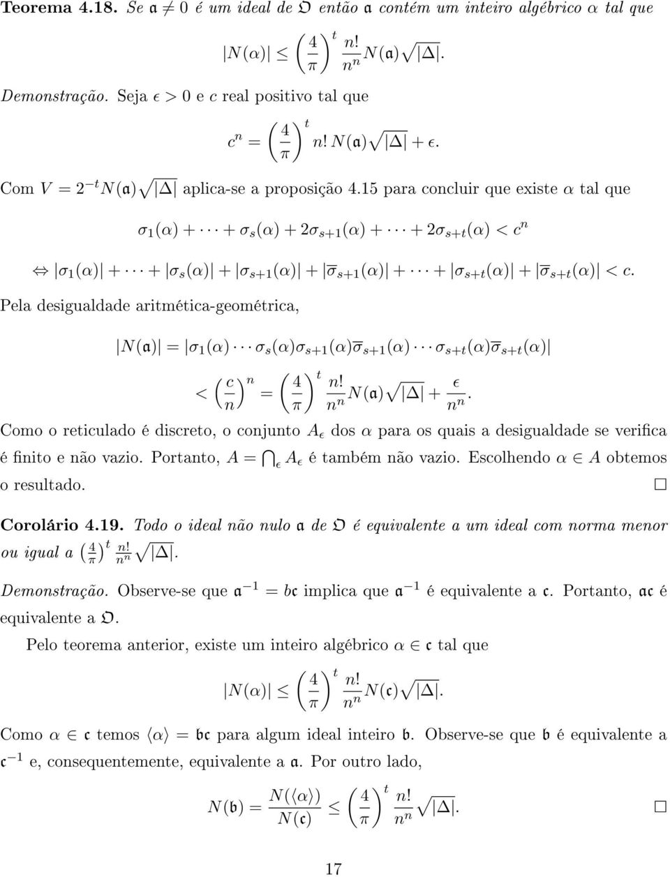 15 para concluir que existe α tal que σ 1 (α) + + σ s (α) + σ s+1 (α) + + σ s+t (α) < c n σ 1 (α) + + σ s (α) + σ s+1 (α) + σ s+1 (α) + + σ s+t (α) + σ s+t (α) < c.