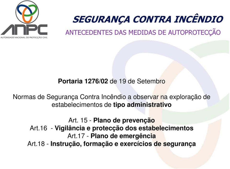 de tipo administrativo Art. 15 - Plano de prevenção Art.