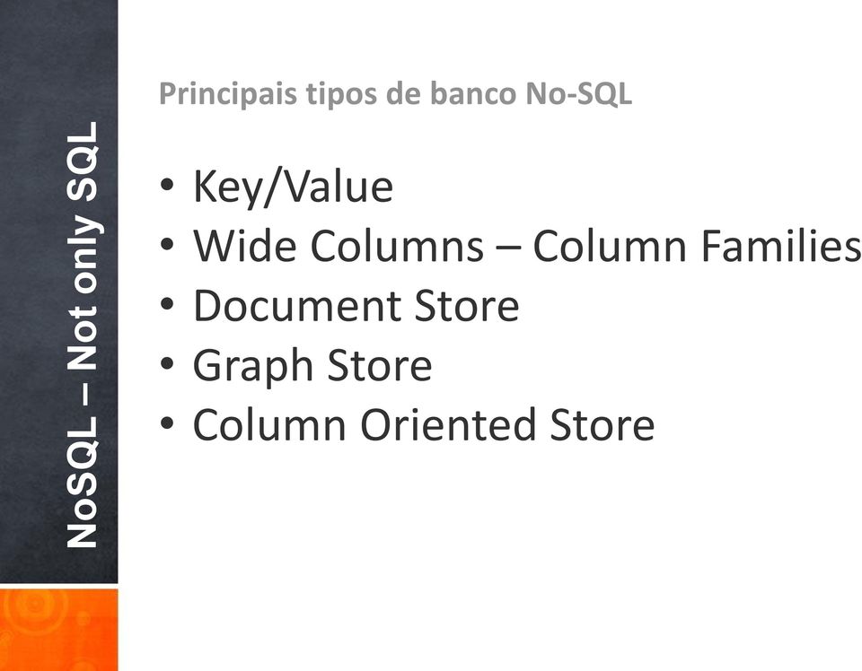 Wide Columns Column Families