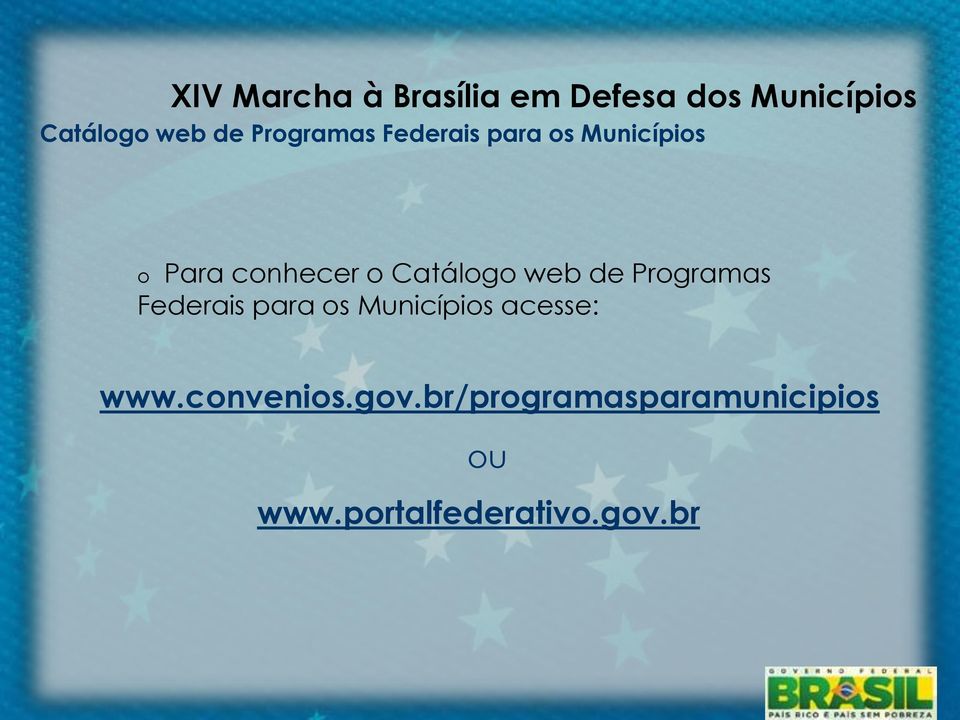 acesse: www.convenios.gov.