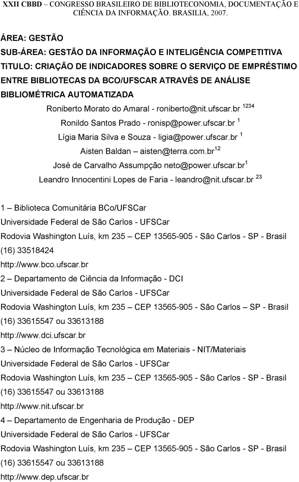com.br 12 José de Carvalho Assumpção neto@power.ufscar.