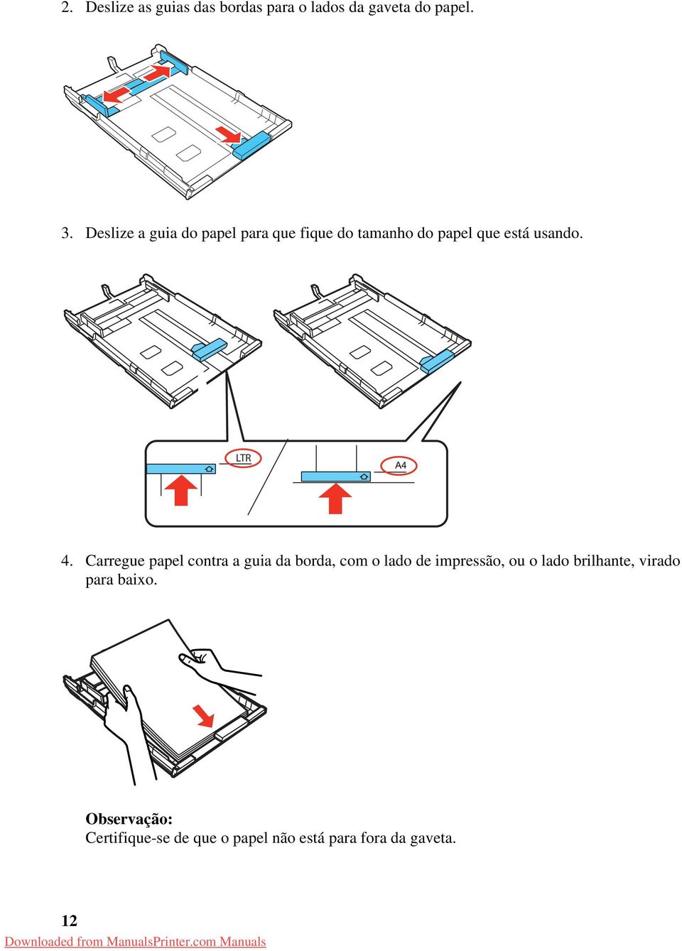 Carregue papel contra a guia da borda, com o lado de impressão, ou o lado
