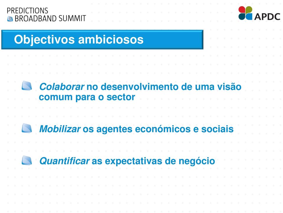 o sector Mobilizar os agentes económicos