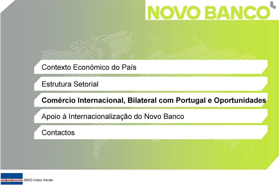 Bilateral com Portugal e Oportunidades