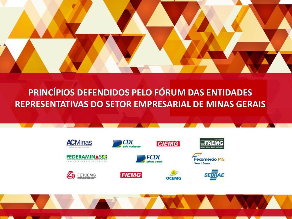 REPRESENTATIVAS DO SETOR EMPRESARIAL DE