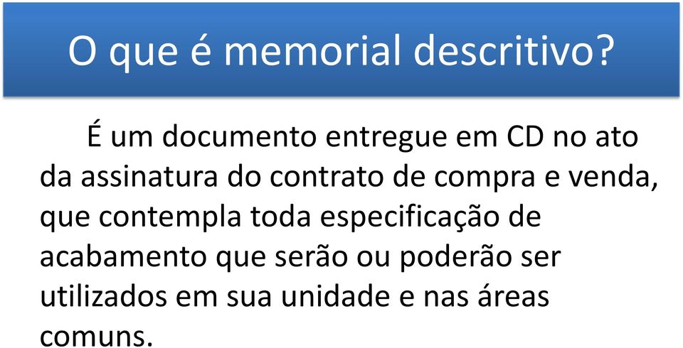 contrato de compra e venda, que contempla toda