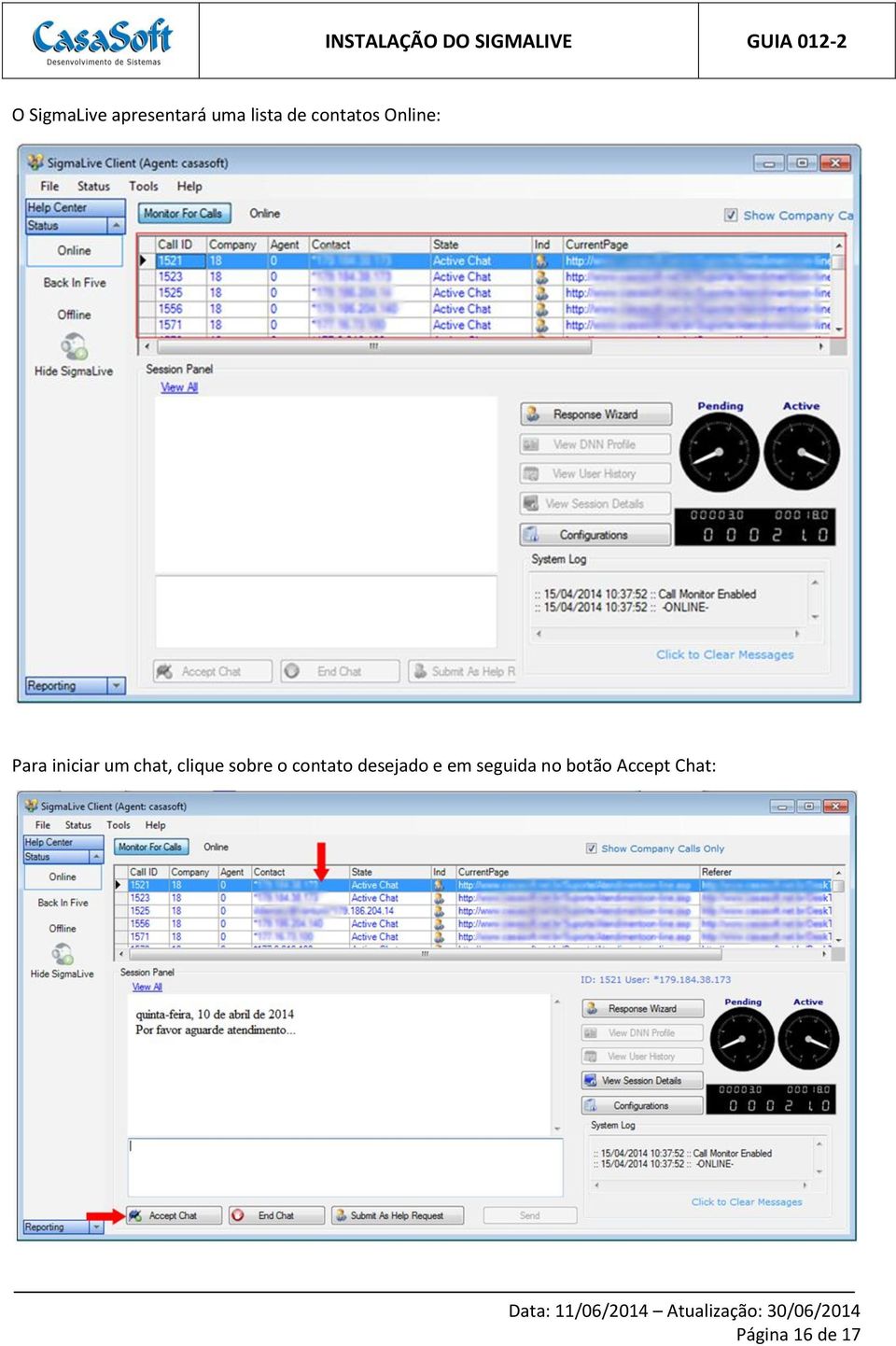 clique sobre o contato desejado e em