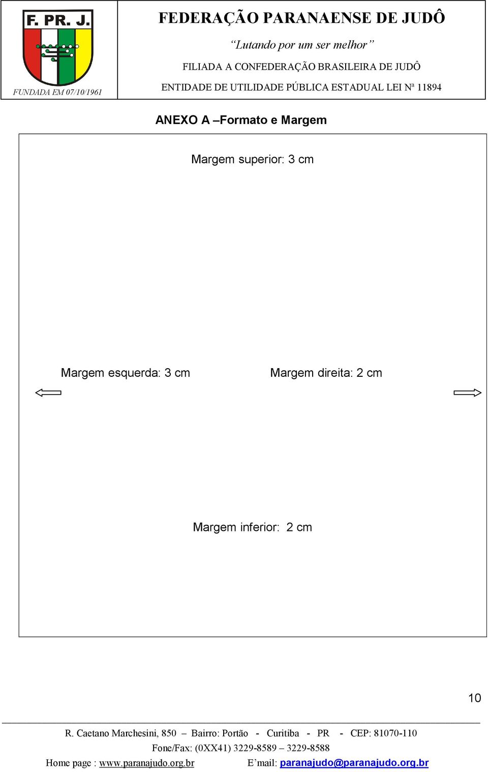 esquerda: 3 cm Margem