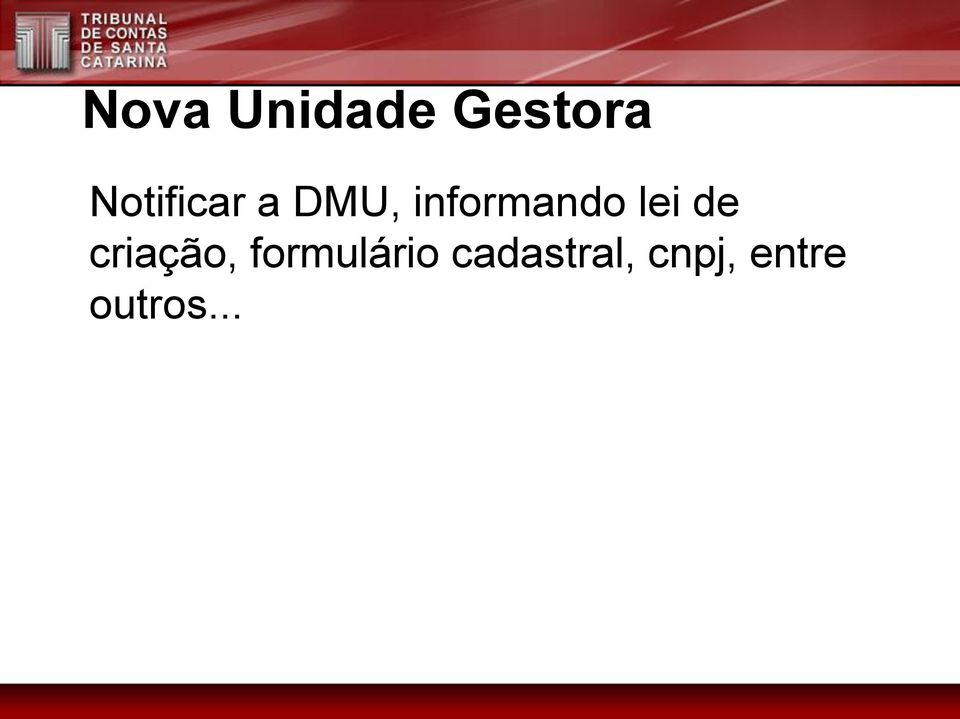 informando lei de criação,