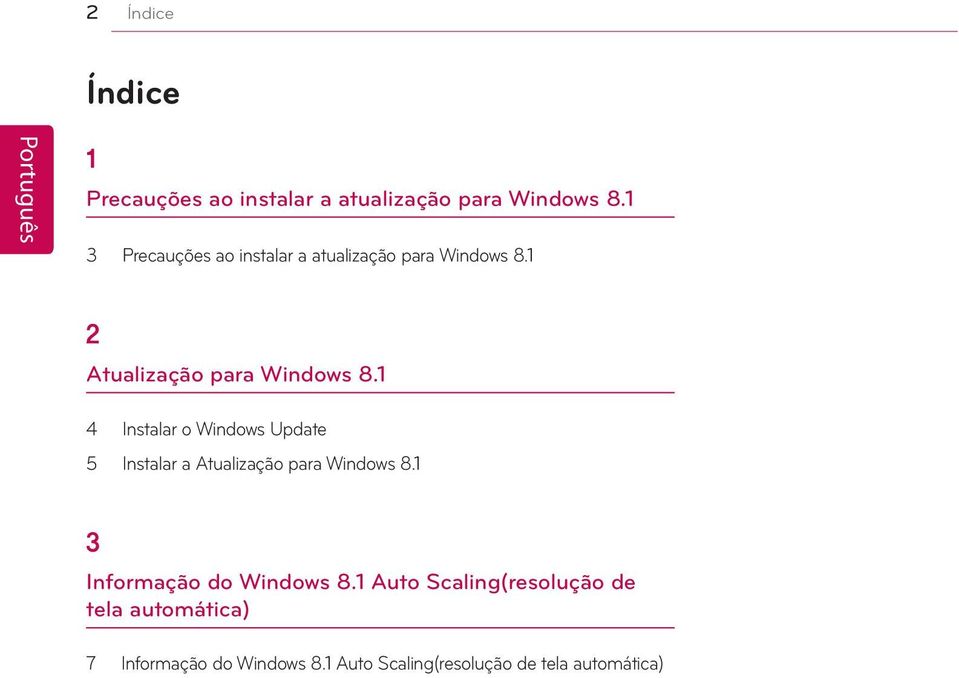 1 4 Instalar o Windows Update 5 Instalar a Atualização para Windows 8.
