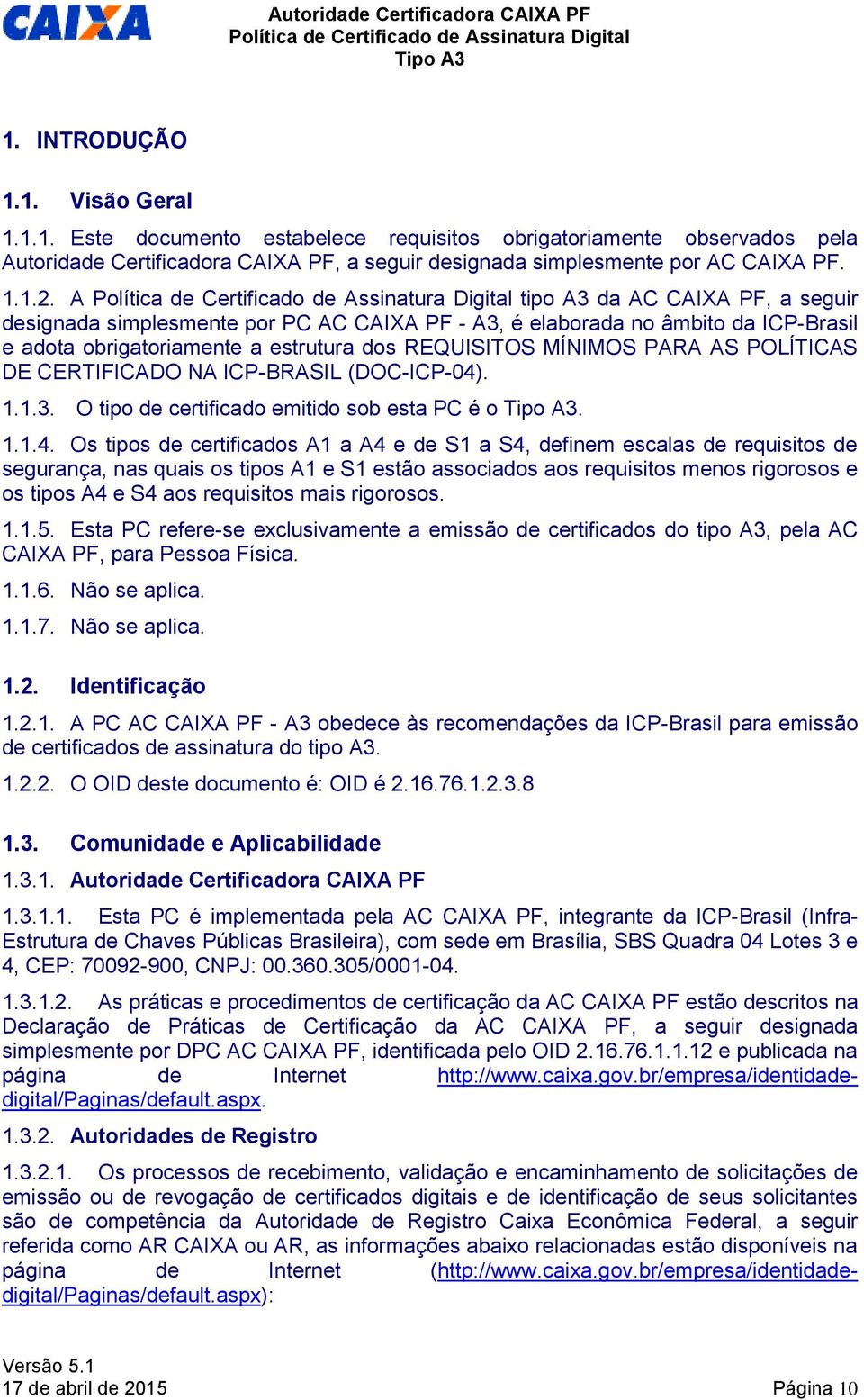 CERTIFICADO NA ICP-BRASIL (DOC-ICP-04)