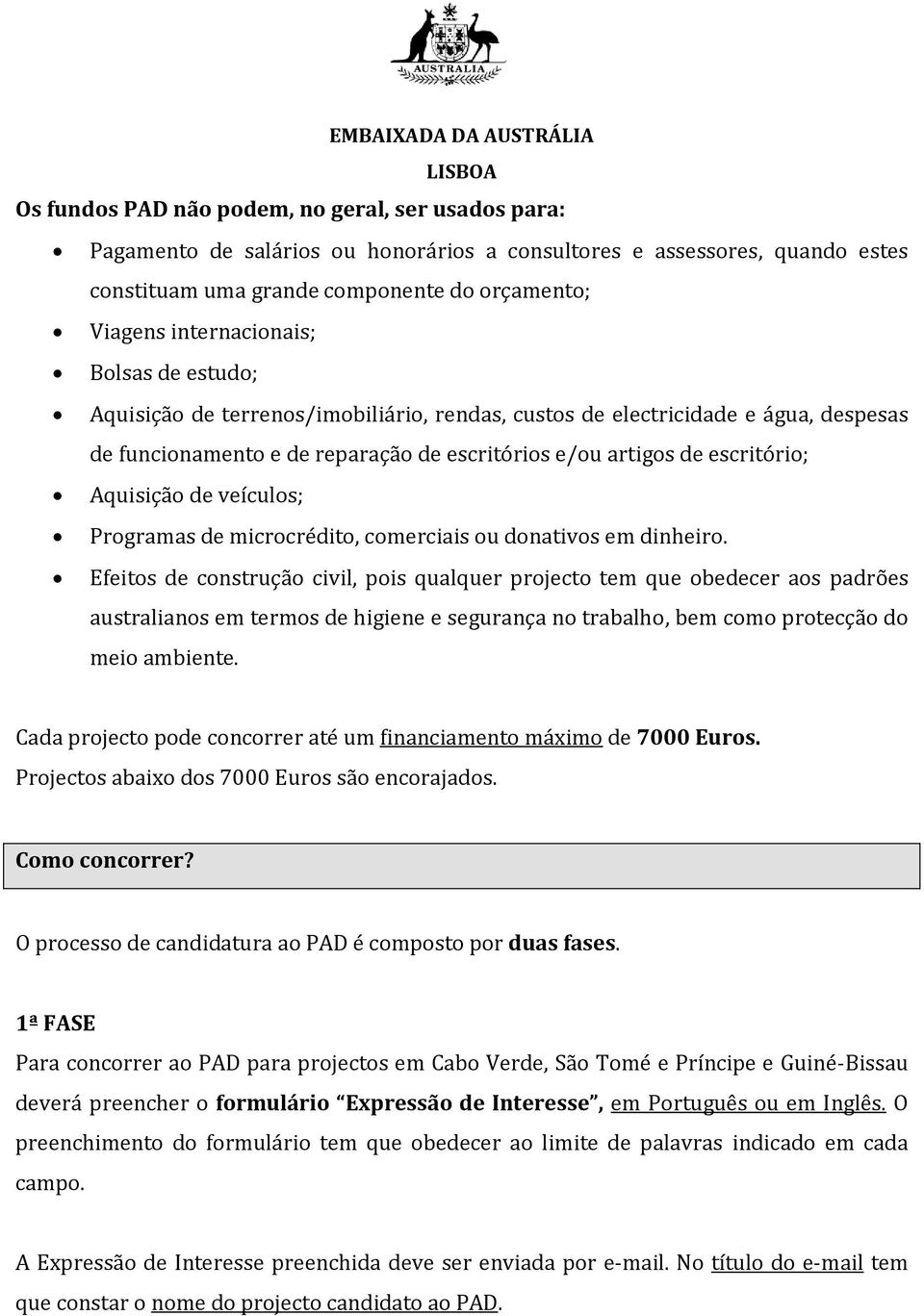 Programas de microcrédito, comerciais ou donativos em dinheiro.