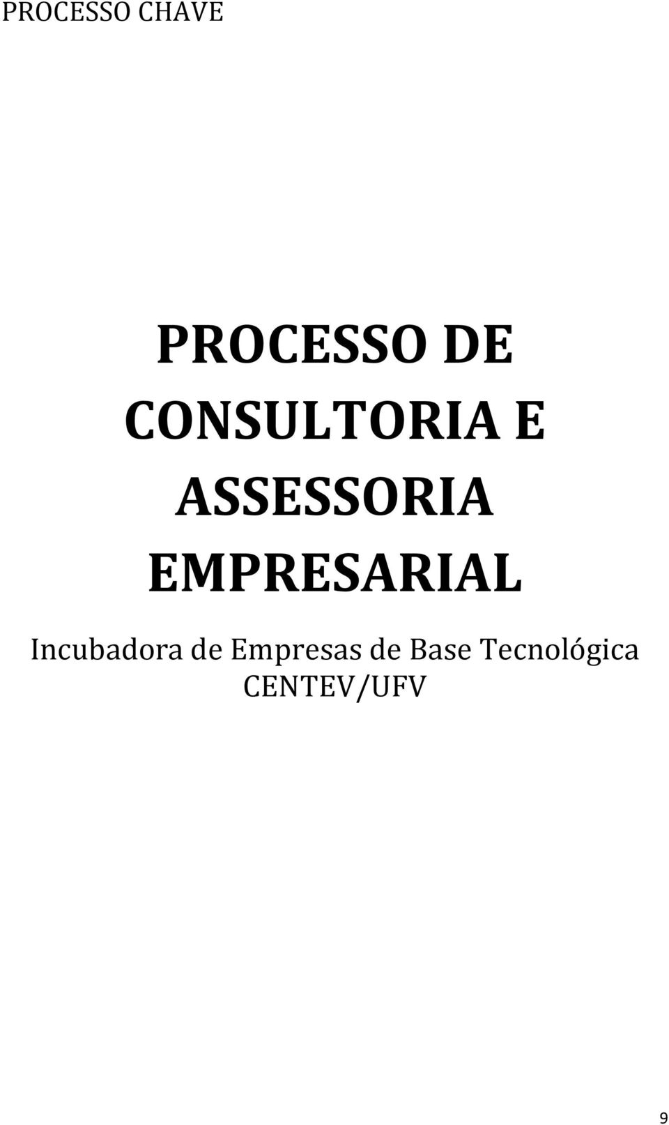 EMPRESARIAL Incubadora de